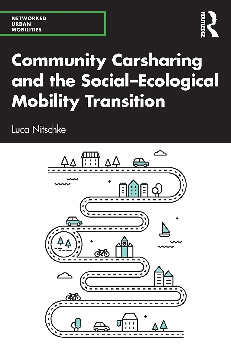 Community Carsharing and the Social-Ecological Mobility Transition