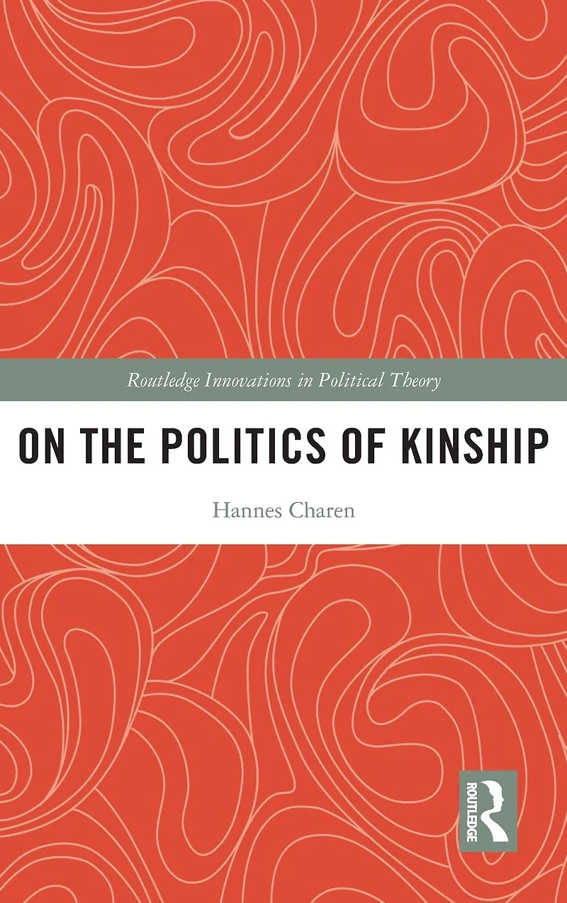 On the Politics of Kinship