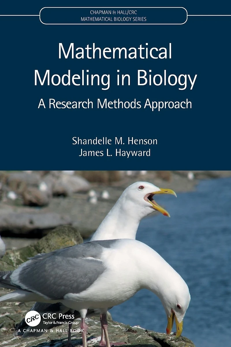 Mathematical Modeling Biology: A Research Methods Approach
