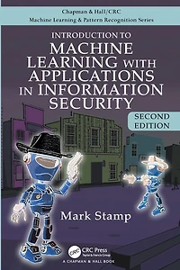 Introduction to Machine Learning with Applications Information Security