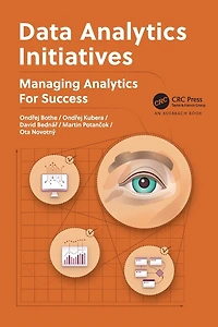 Data Analytics Initiatives: Managing for Success