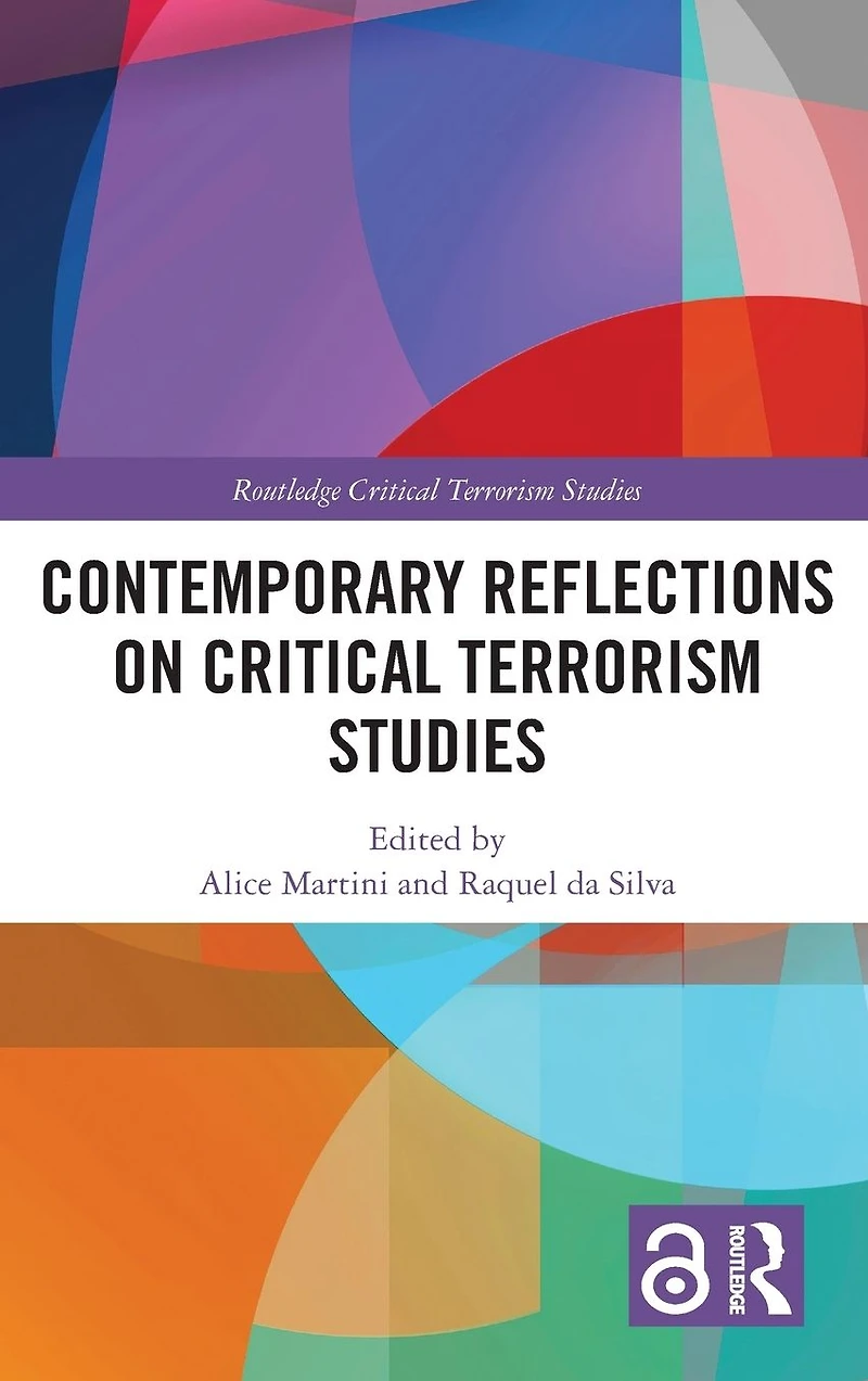 Contemporary Reflections on Critical Terrorism Studies