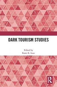Dark Tourism Studies