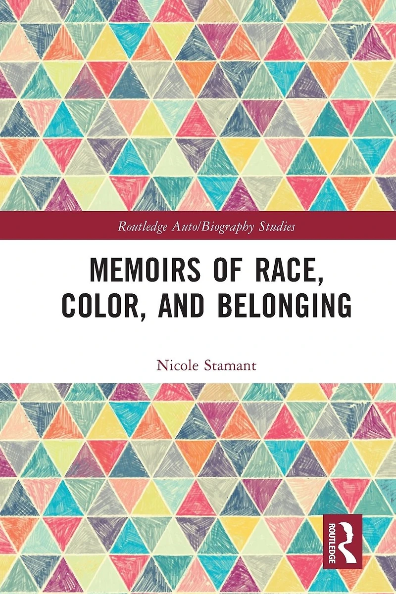 Memoirs of Race, Color, and Belonging