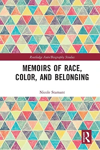 Memoirs of Race, Color, and Belonging