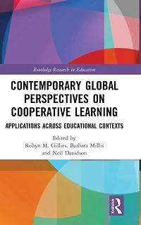 Contemporary Global Perspectives on Cooperative Learning: Applications Across Educational Contexts