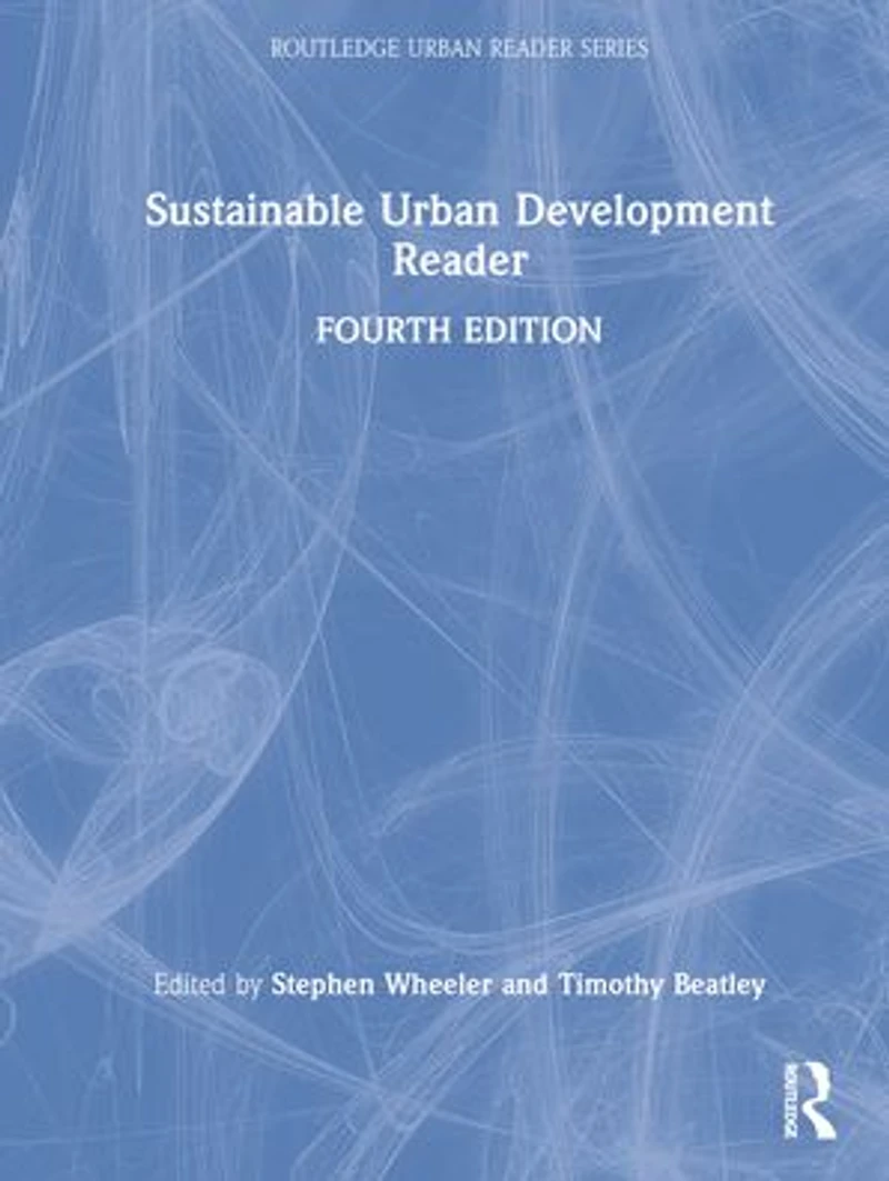 The Sustainable Urban Development Reader