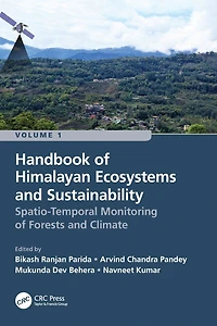 Handbook of Himalayan Ecosystems and Sustainability, Volume 1: Spatio-Temporal Monitoring Forests Climate