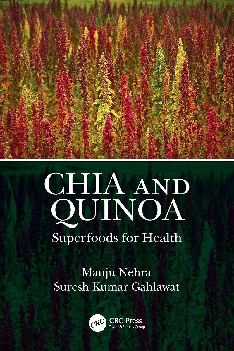 Chia and Quinoa: Superfoods for Health