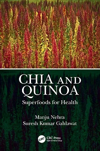 Chia and Quinoa: Superfoods for Health