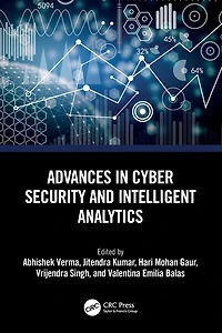 Advances Cyber Security and Intelligent Analytics