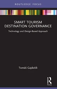 Smart Tourism Destination Governance: Technology and Design-Based Approach