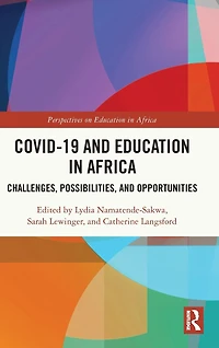 COVID-19 and Education Africa: Challenges, Possibilities, Opportunities