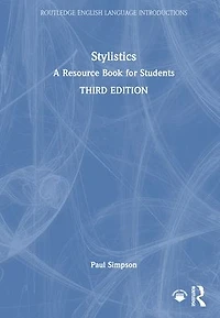 Stylistics: A Resource Book for Students