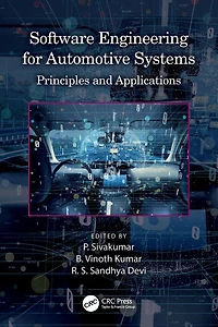 Software Engineering for Automotive Systems: Principles and Applications