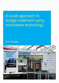 A Novel Approach to Sludge Treatment Using Microwave Technology
