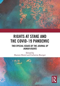 Rights at Stake and the COVID-19 Pandemic: Two Special Issues of Journal Human