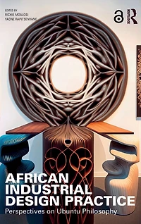 African Industrial Design Practice: Perspectives on Ubuntu Philosophy