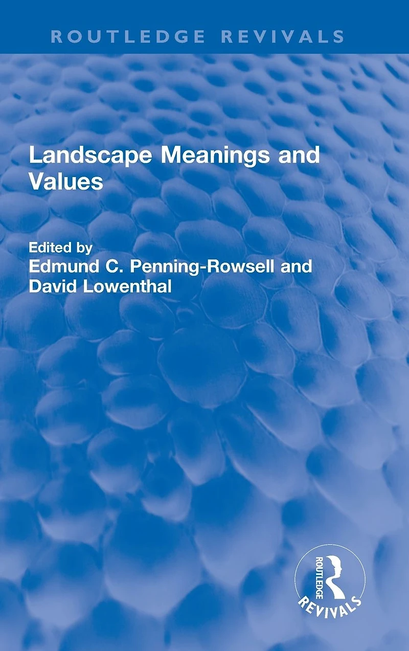 Landscape Meanings and Values