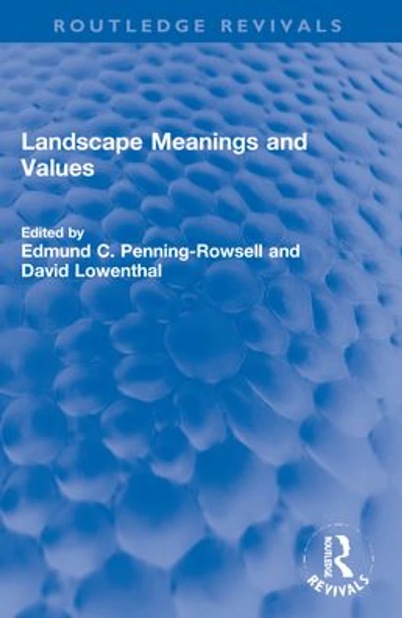Landscape Meanings and Values