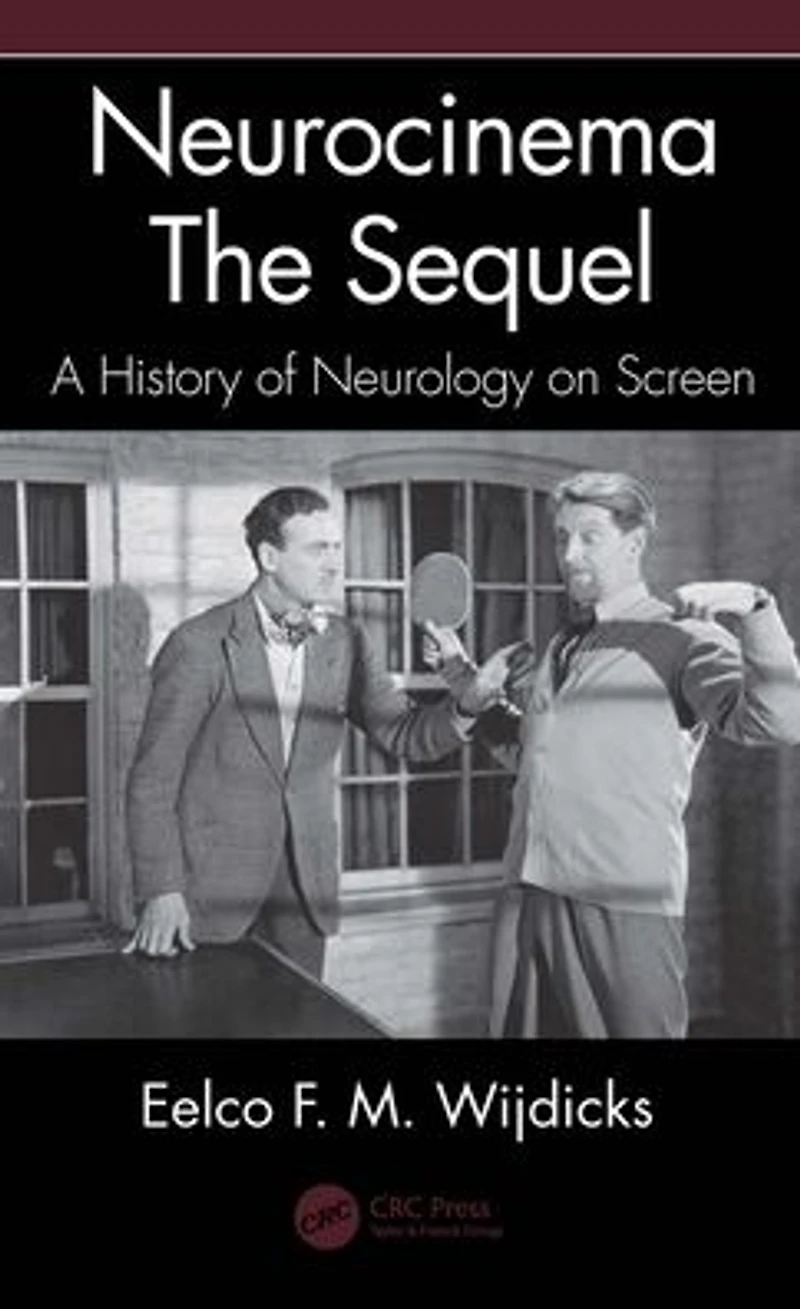 Neurocinema-The Sequel: A History of Neurology on Screen