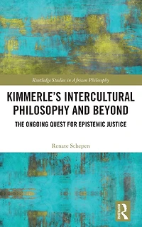 Kimmerle's Intercultural Philosophy and Beyond: The Ongoing Quest for Epistemic Justice