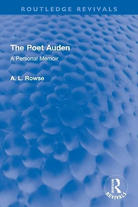 The Poet Auden: A Personal Memoir