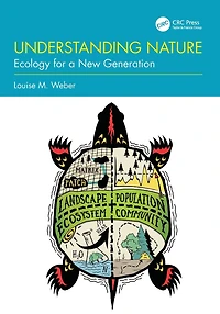 Understanding Nature: Ecology for a New Generation