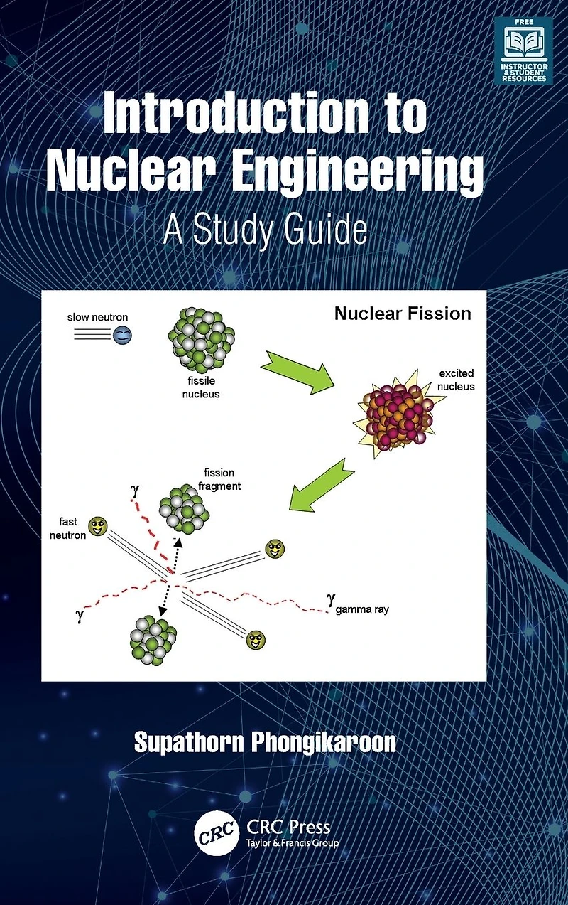 Introduction to Nuclear Engineering: A Study Guide