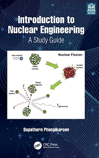 Introduction to Nuclear Engineering: A Study Guide