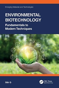 Environmental Biotechnology: Fundamentals to Modern Techniques