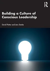 Building a Culture of Conscious Leadership