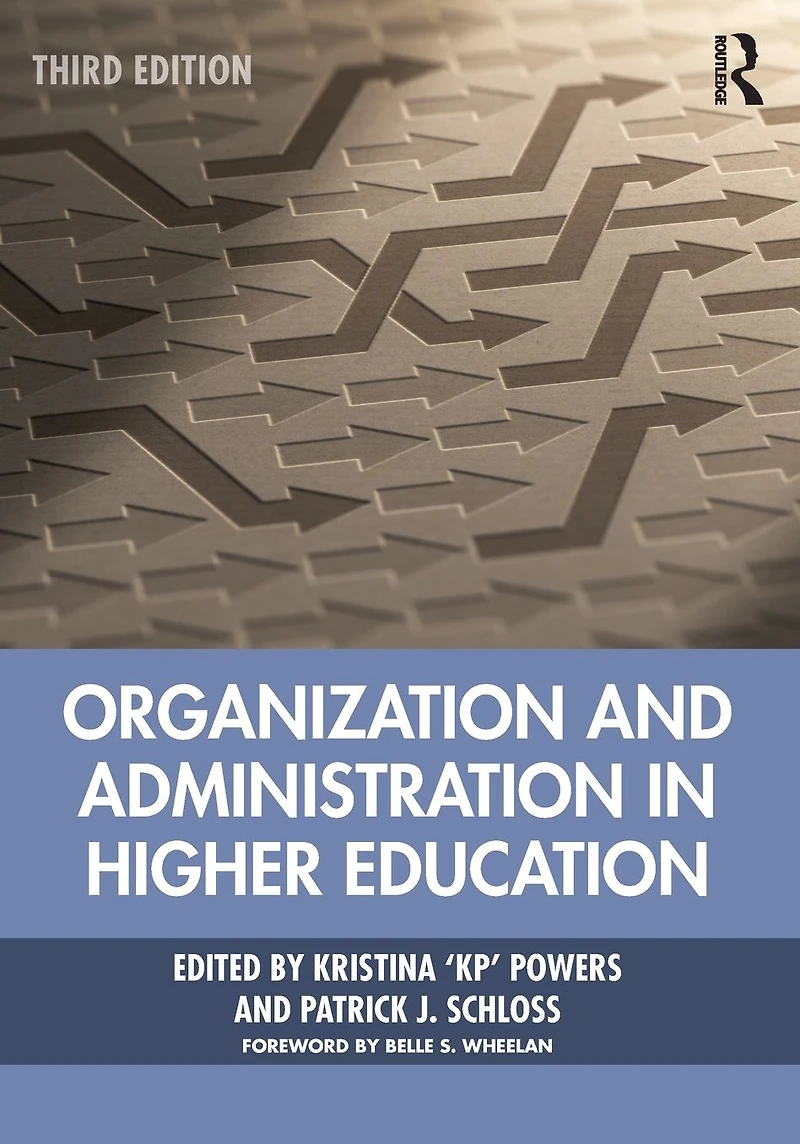 Organization and Administration Higher Education