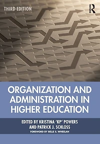 Organization and Administration Higher Education