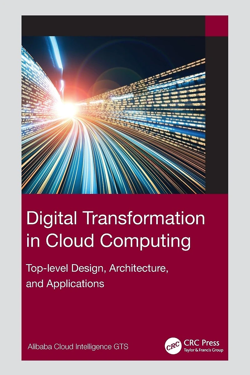 Digital Transformation Cloud Computing: Top-level Design, Architecture, and Applications