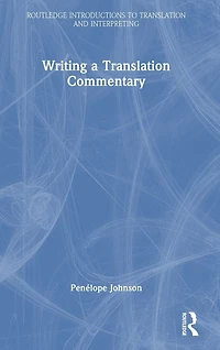 Writing a Translation Commentary
