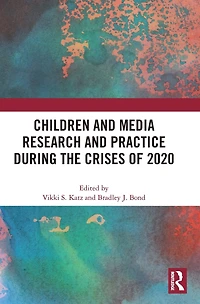 Children and Media Research Practice during the Crises of 2020