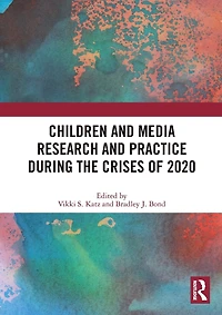 Children and Media Research Practice during the Crises of 2020