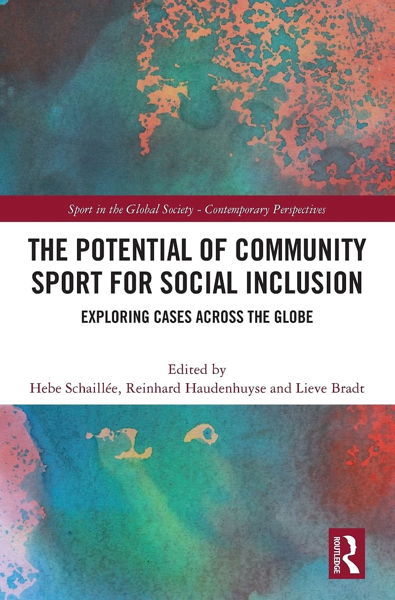 the Potential of Community Sport for Social Inclusion: Exploring Cases Across Globe