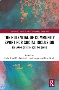 the Potential of Community Sport for Social Inclusion: Exploring Cases Across Globe