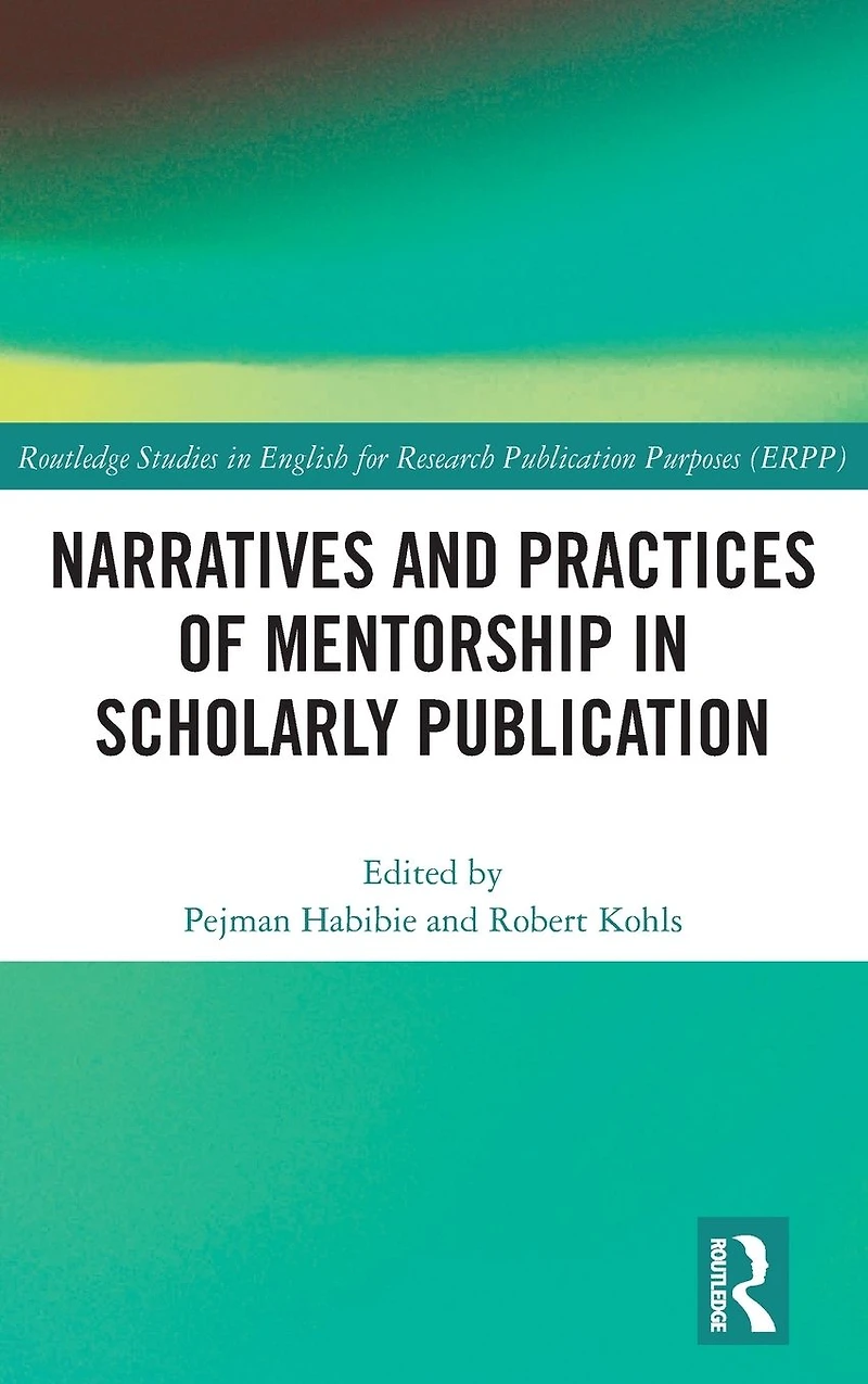 Narratives and Practices of Mentorship Scholarly Publication