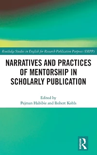Narratives and Practices of Mentorship Scholarly Publication
