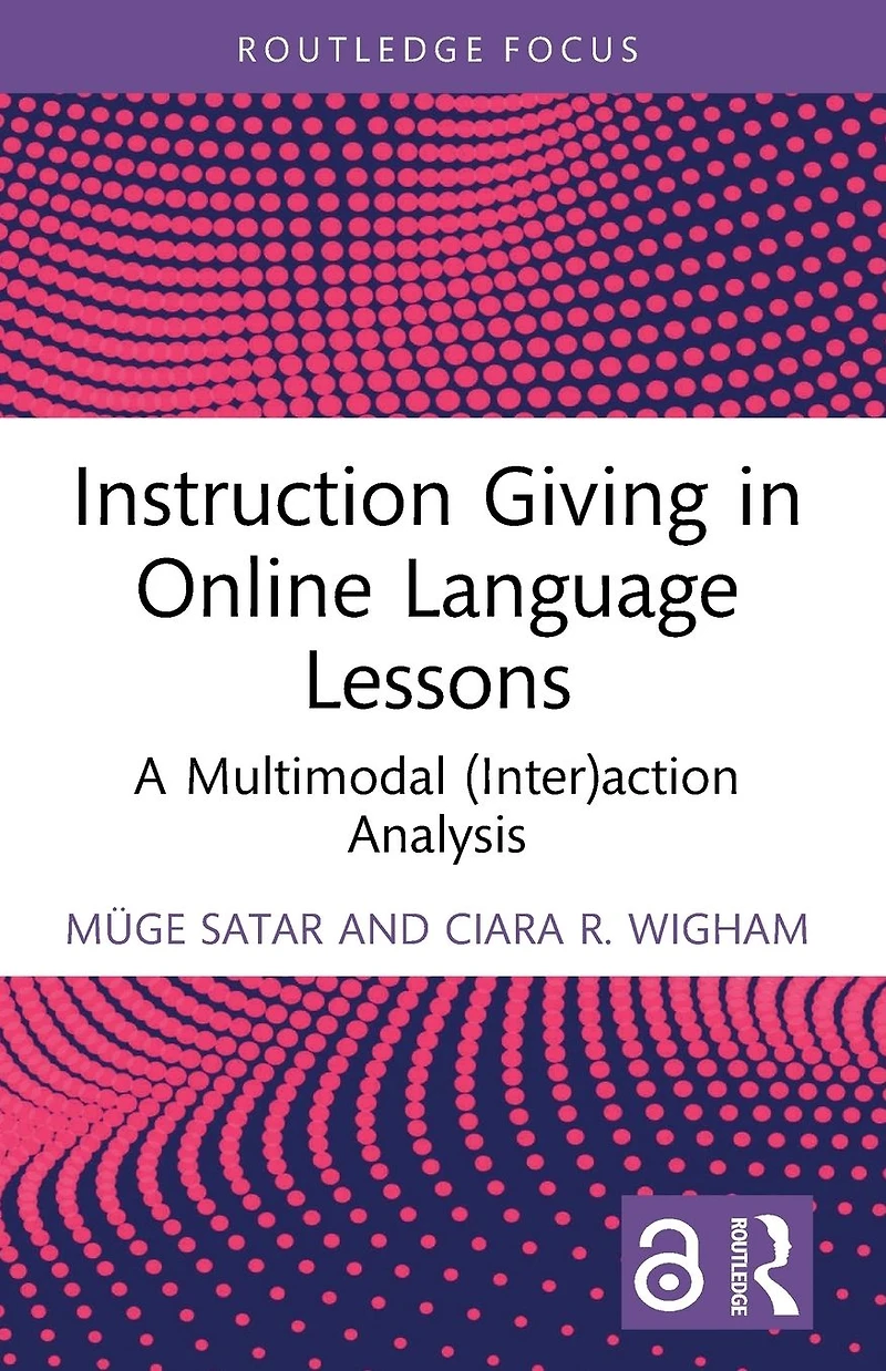 Instruction Giving Online Language Lessons: A Multimodal (Inter)action Analysis