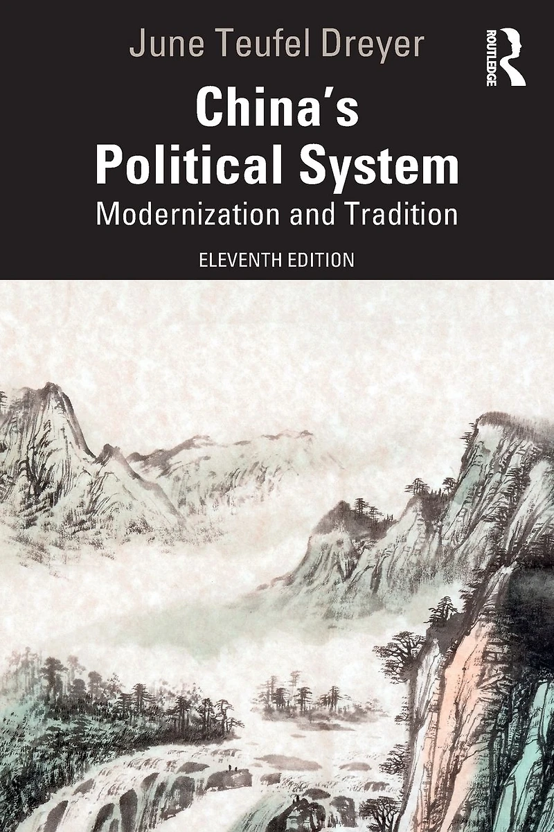 China's Political System: Modernization and Tradition