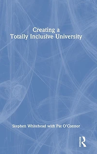 Creating a Totally Inclusive University