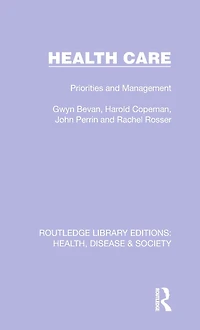Health Care: Priorities and Management