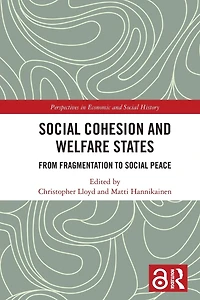 Social Cohesion and Welfare States: From Fragmentation to Peace