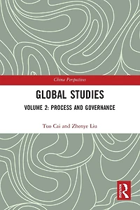 Global Studies: Volume 2: Process and Governance