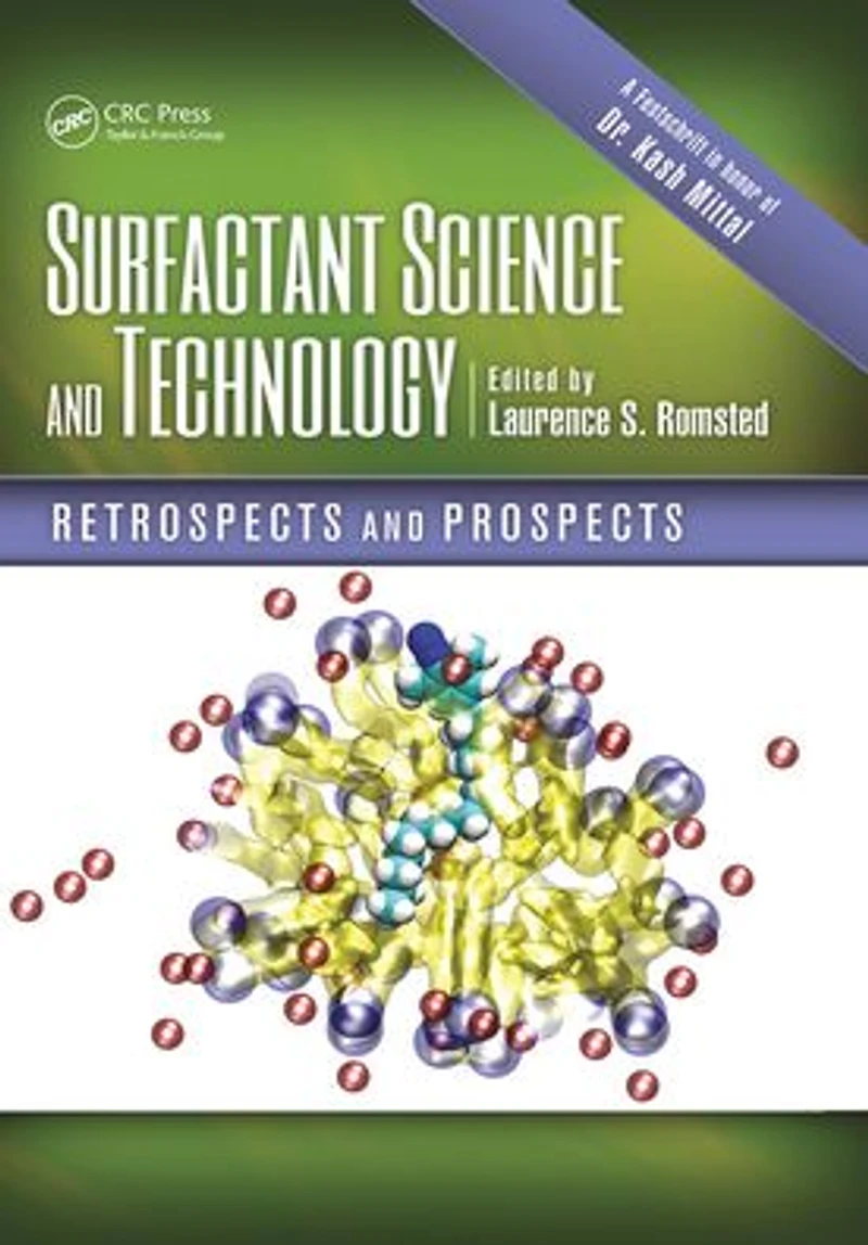 Surfactant Science and Technology: Retrospects Prospects