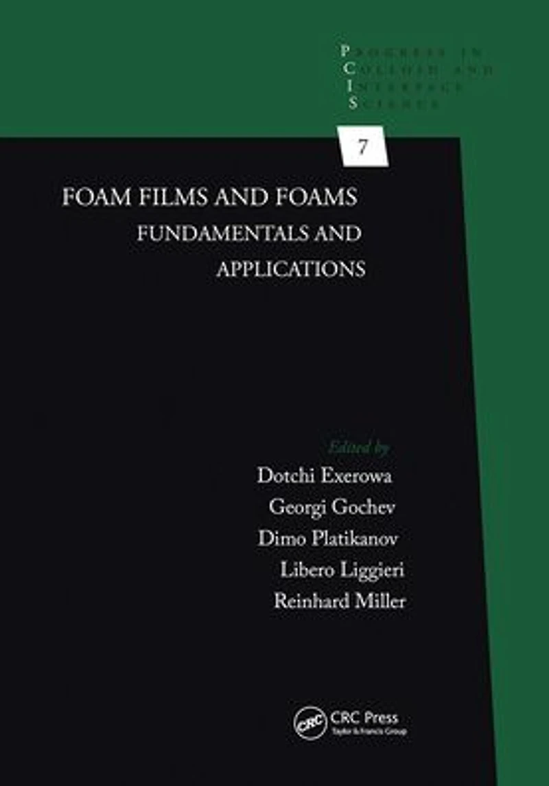 Foam Films and Foams: Fundamentals Applications